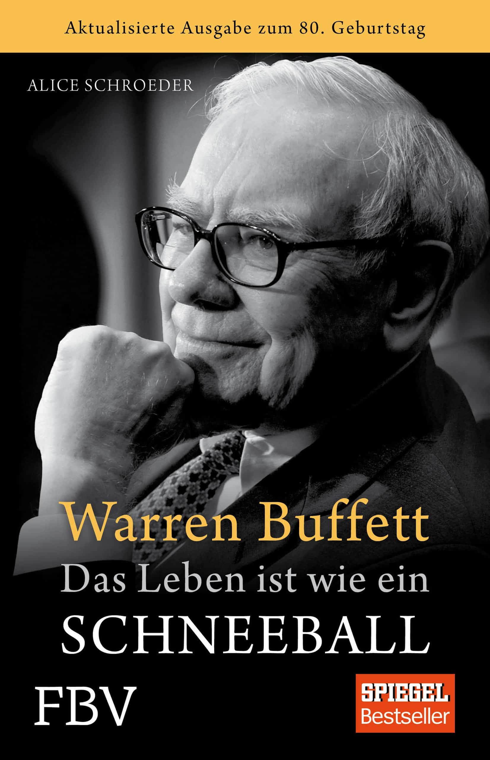 Das leben ist wie ein Schneeball - Warren Buffet