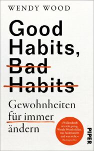 Wendy Wood - Good Habits Bad Habits